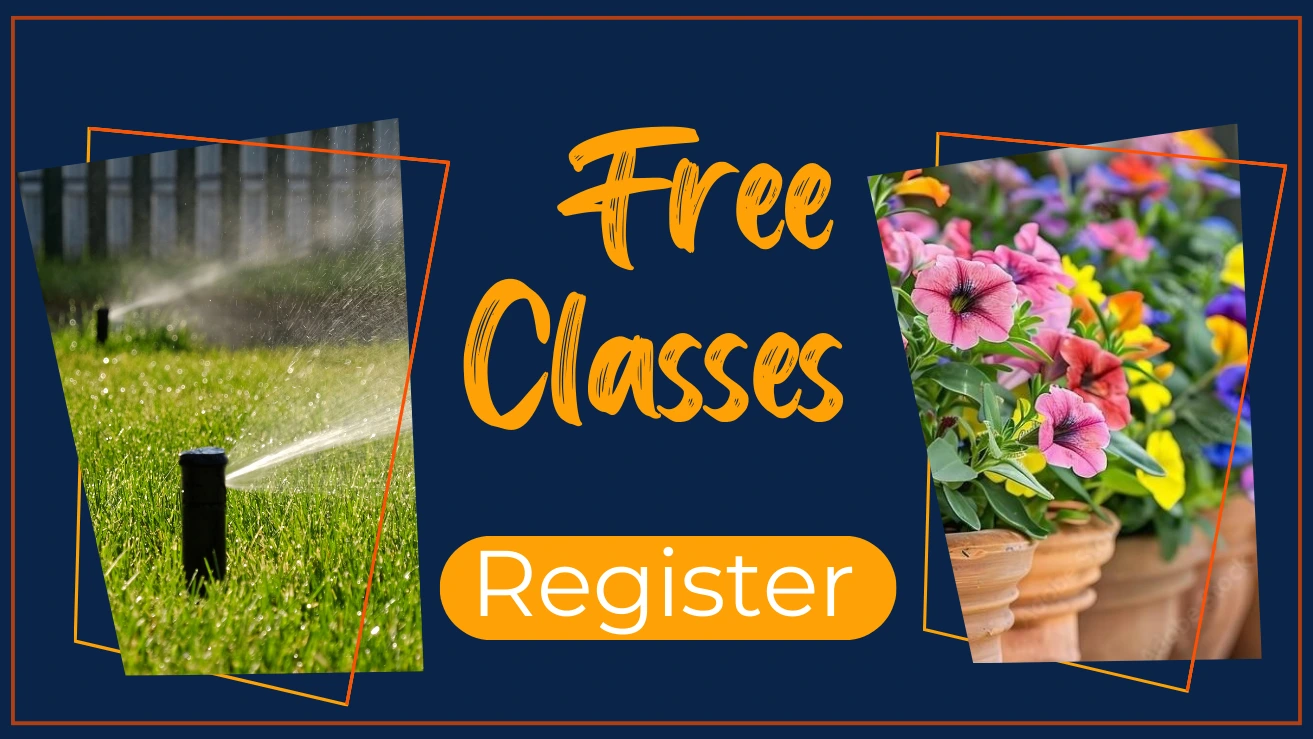 Free conservation classes - register now for sprinkler and gardening workshops